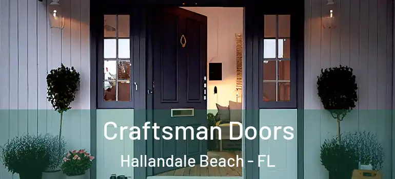  Craftsman Doors Hallandale Beach - FL